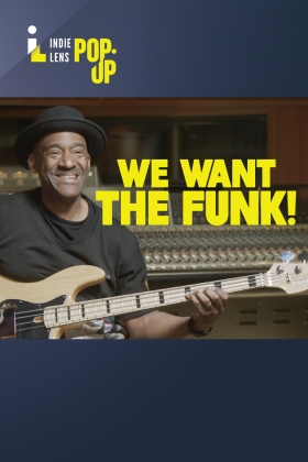 We Want The Funk movie poster