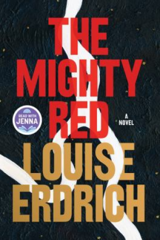 The mighty red : a novel