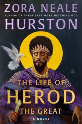 The life of Herod the Great : a novel