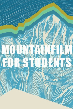 Mountainfilm for Students