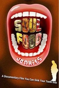 Soul Food Junkies