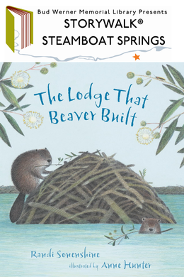 The Lodge That Beaver Built book cover StoryWalk