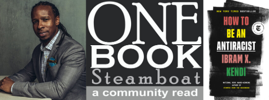 One Book Steamboat: How To Be An Anti-Racist