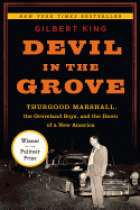 Devil in the Grove: Thurgood Marshall, the Groveland Boys, and the Dawn of a New America