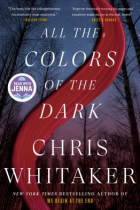 All the colors of the dark : a novel