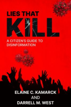 Lies that kill : a citizen's guide to disinformation