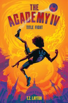 The Academy IV : title fight