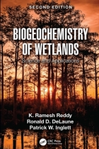 Biogeochemistry of Wetlands: Science and Applications