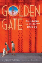 Golden Gate : building the mighty bridge