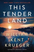 This tender land : a novel