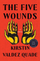 The five wounds : a novel