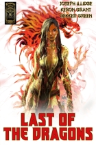 The Last Dragon: A Last Dragon Novel